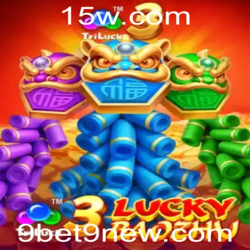Descubra o Mundo Empolgante de 3LuckyBaozhu com 9bet9