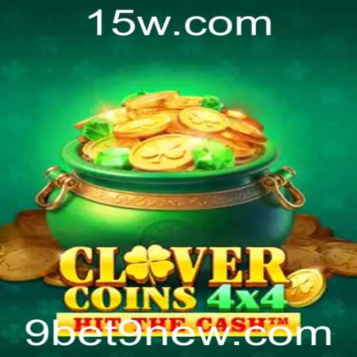 CloverCoins4x4: Descubra a Nova Sensação em Jogos de Estratégia com 9bet9